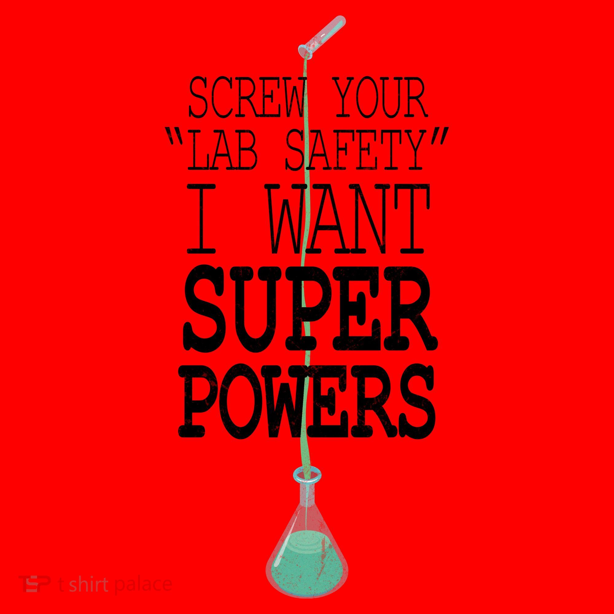 Screw Your Lab Safety I Want Super Powers Santa Hat