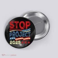 Stop Project 2025 Anti Trump Usa Flag Political Button thumb 0