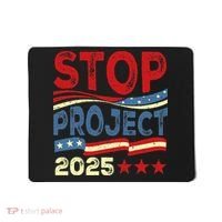 Stop Project 2025 Anti Trump Usa Flag Political Mousepad thumb 0