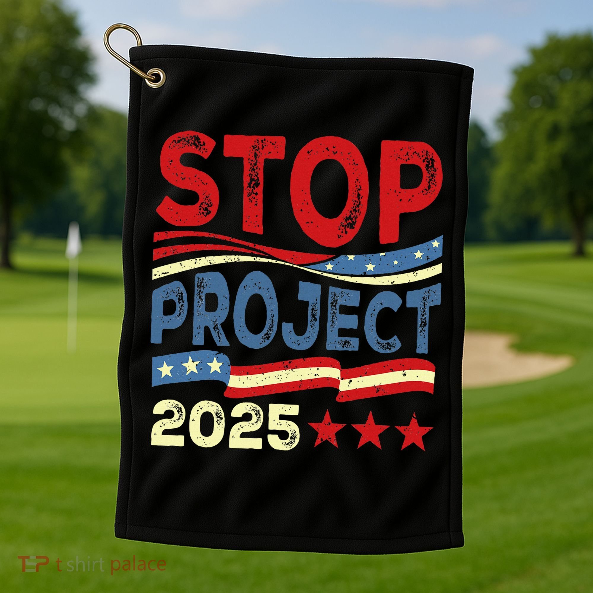 Stop Project 2025 Anti Trump Usa Flag Political Golf Towel