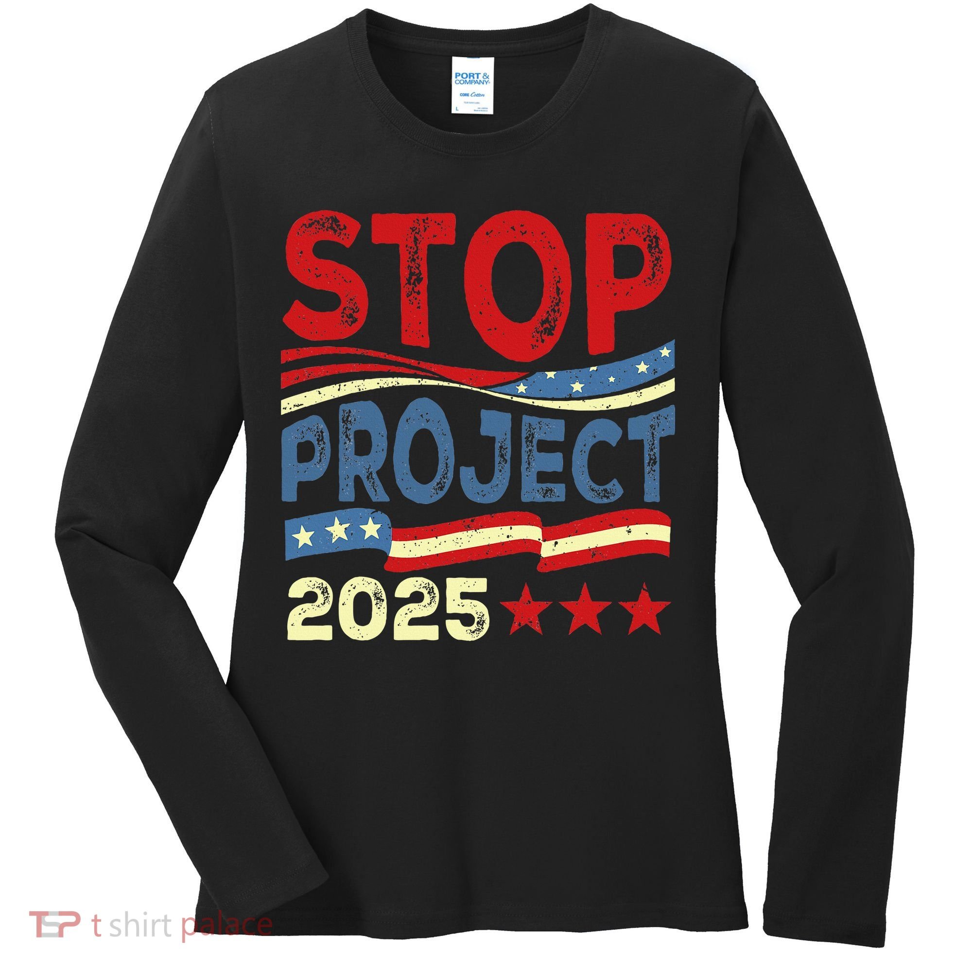 Stop Project 2025 Anti Trump Usa Flag Political Women's Long Sleeve Shirt