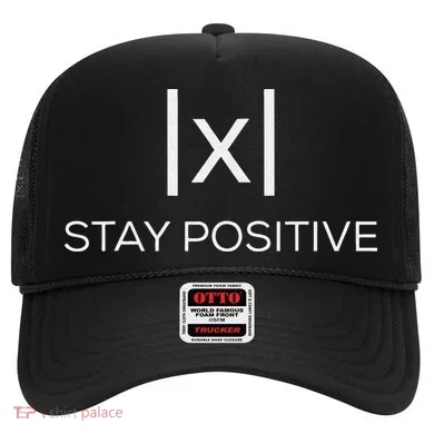 Stay Positive Absolute Value Funny Math Hat