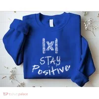 Stay Positive Absolute Value Funny Math Teacher Calculus Gift Sweatshirt thumb 2