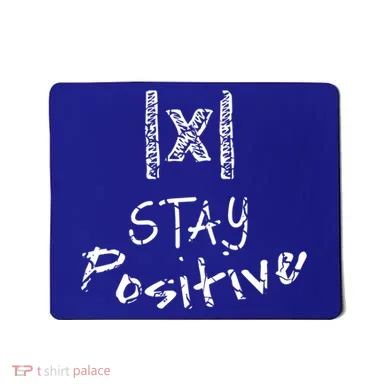 Stay Positive Absolute Value Funny Math Teacher Calculus Gift Mousepad