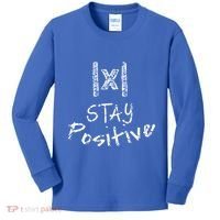 Stay Positive Absolute Value Funny Math Teacher Calculus Gift Kids Long Sleeve Shirt thumb 0