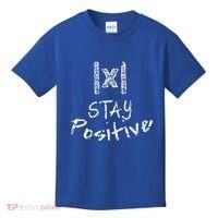 Stay Positive Absolute Value Funny Math Teacher Calculus Gift Kids T-Shirt thumb 0