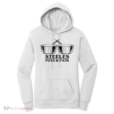 Steeles Pots And Pans Women's Hoodie