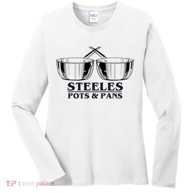 Steeles Pots And Pans Women's Long Sleeve Shirt