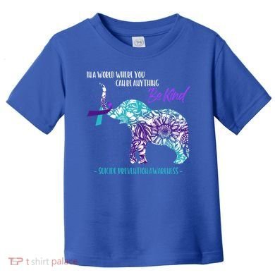 Suicide Prevention Awareness Sunflower Elephant Be Kind Gift Toddler T-Shirt