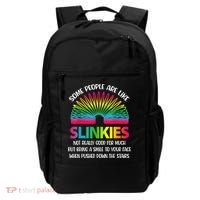 Some People Are Like Slinkies Sarcastic Or Cool Person Backpack thumb 0