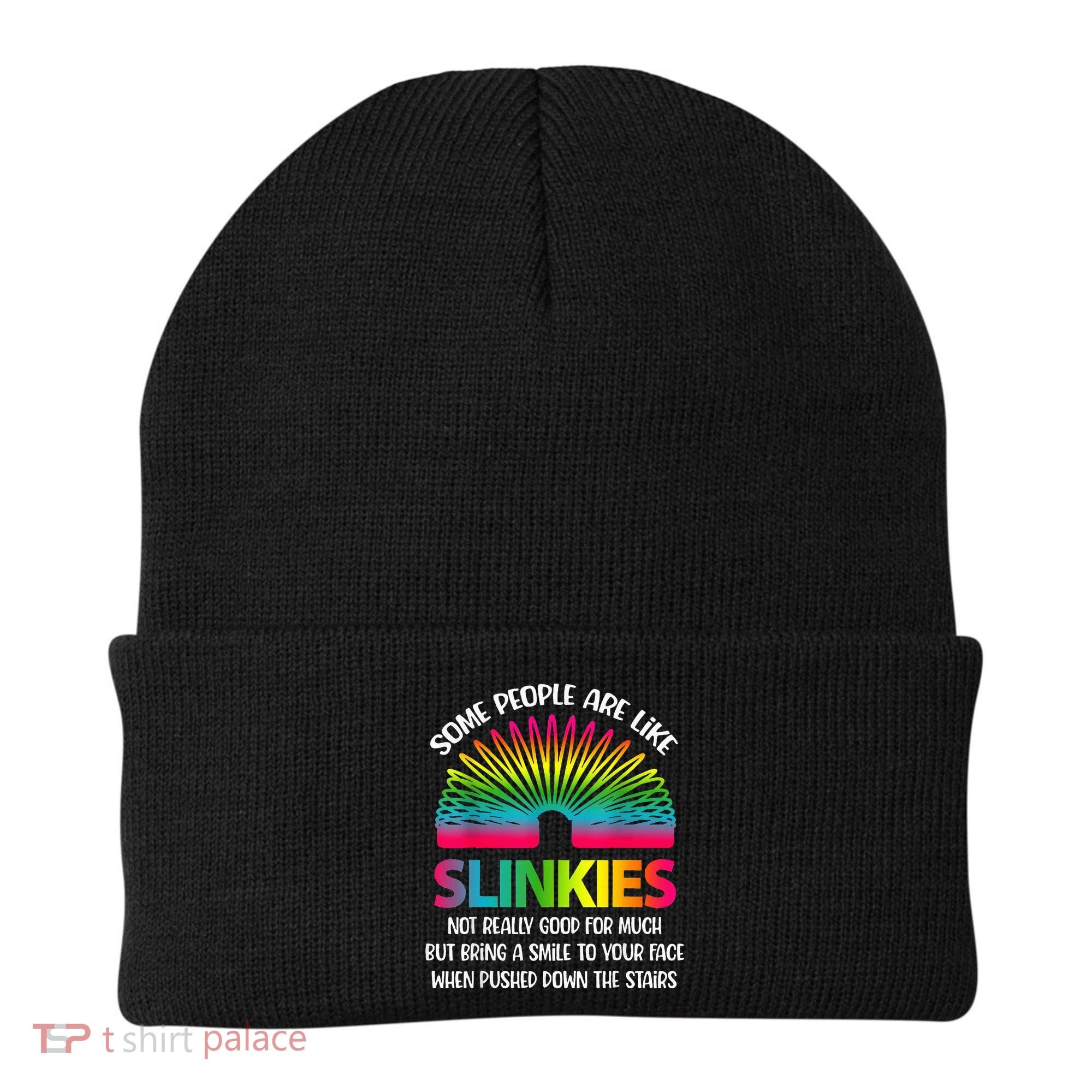 Some People Are Like Slinkies Sarcastic Or Cool Person Beanie