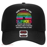 Some People Are Like Slinkies Sarcastic Or Cool Person Hat thumb 0