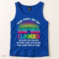 Some People Are Like Slinkies Sarcastic Or Cool Person Tank Top thumb 2