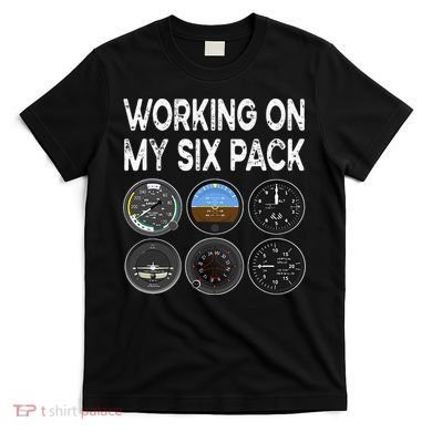 Six Pack Accessorie Pilot Aviation Flying Airplane T-Shirt