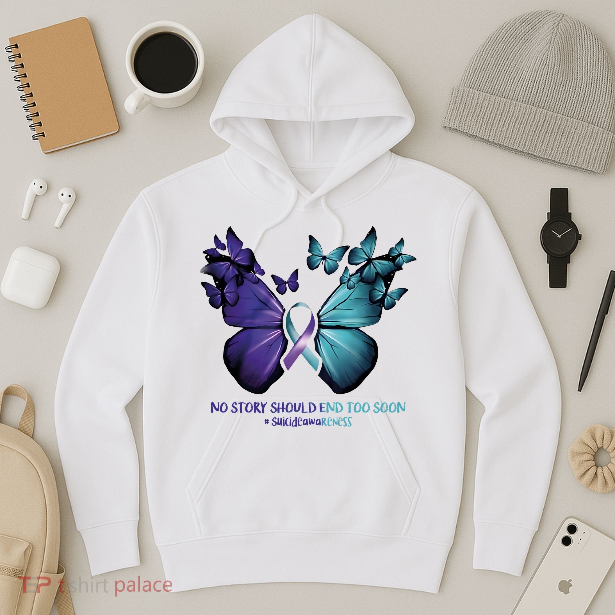 Suicide Prevention Awareness Butterfly No Story Should End Too Soon Hoodie