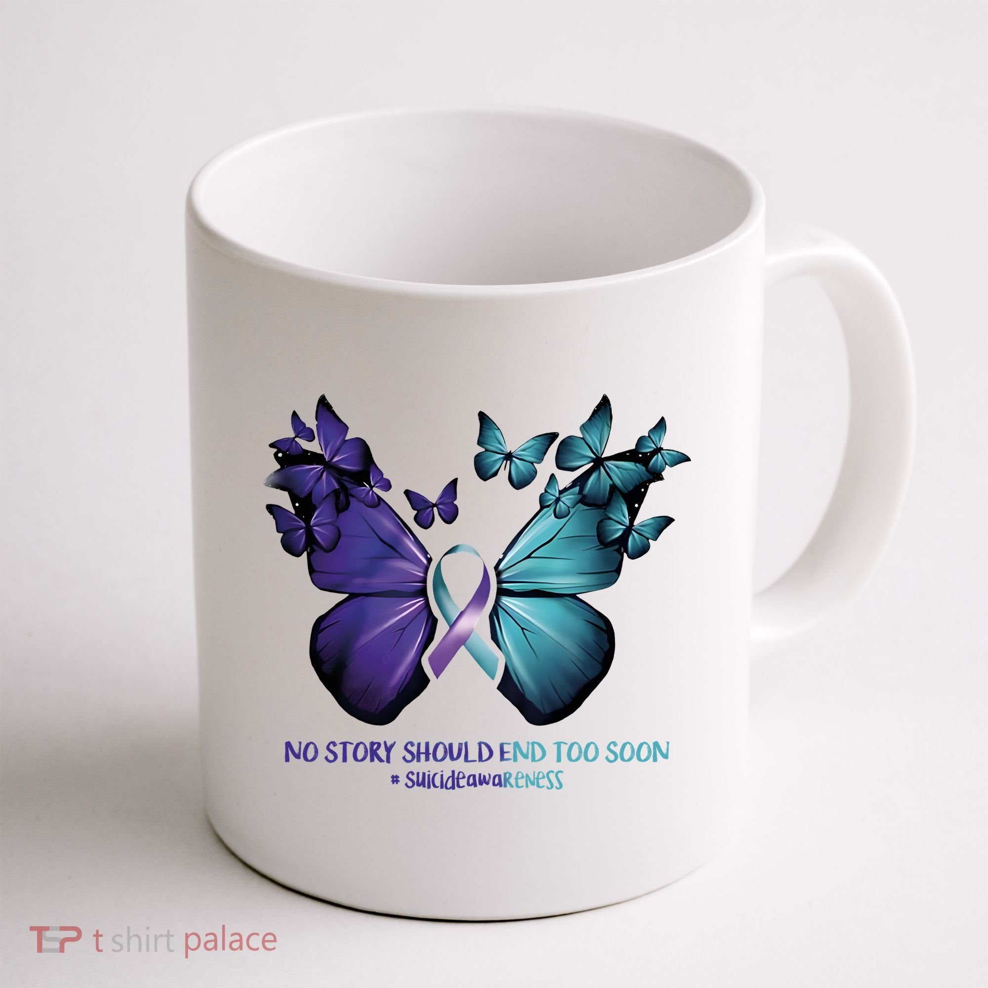 Suicide Prevention Awareness Butterfly No Story Should End Too Soon Coffee Mug