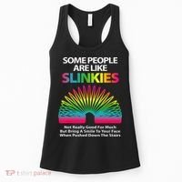 Some People Are Like Slinkies Sarcastic Or Cool Person Women's Tank Top thumb 0