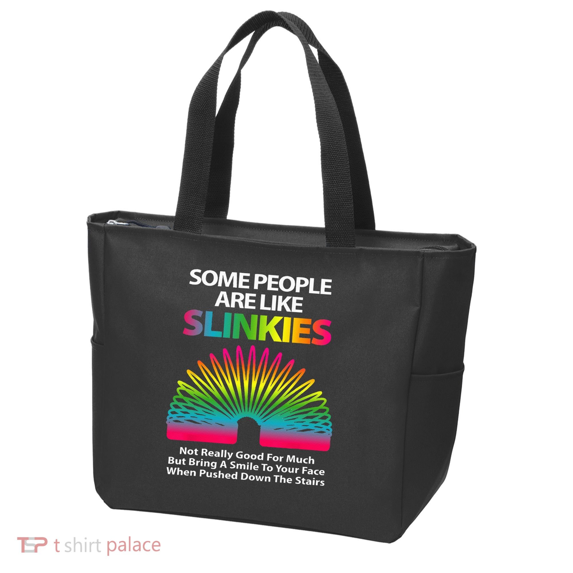 Some People Are Like Slinkies Sarcastic Or Cool Person Tote Bag