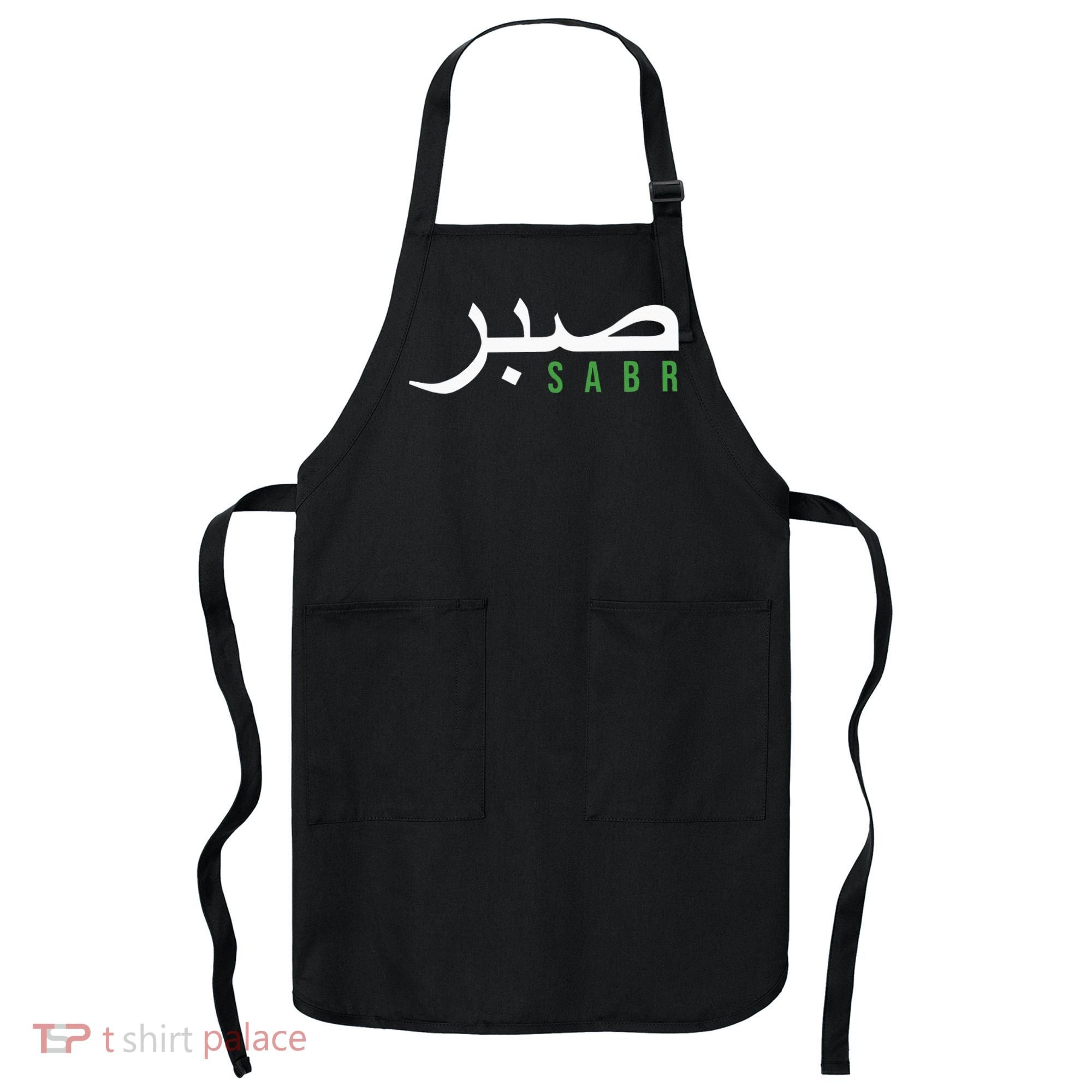 Sabr Patience Arabic Motivational Islamic  Apron