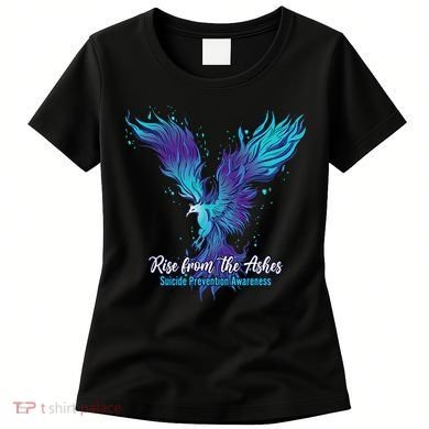 Suicide Prevention Awareness Phoenix Rise From The Ashes Women's T-Shirt