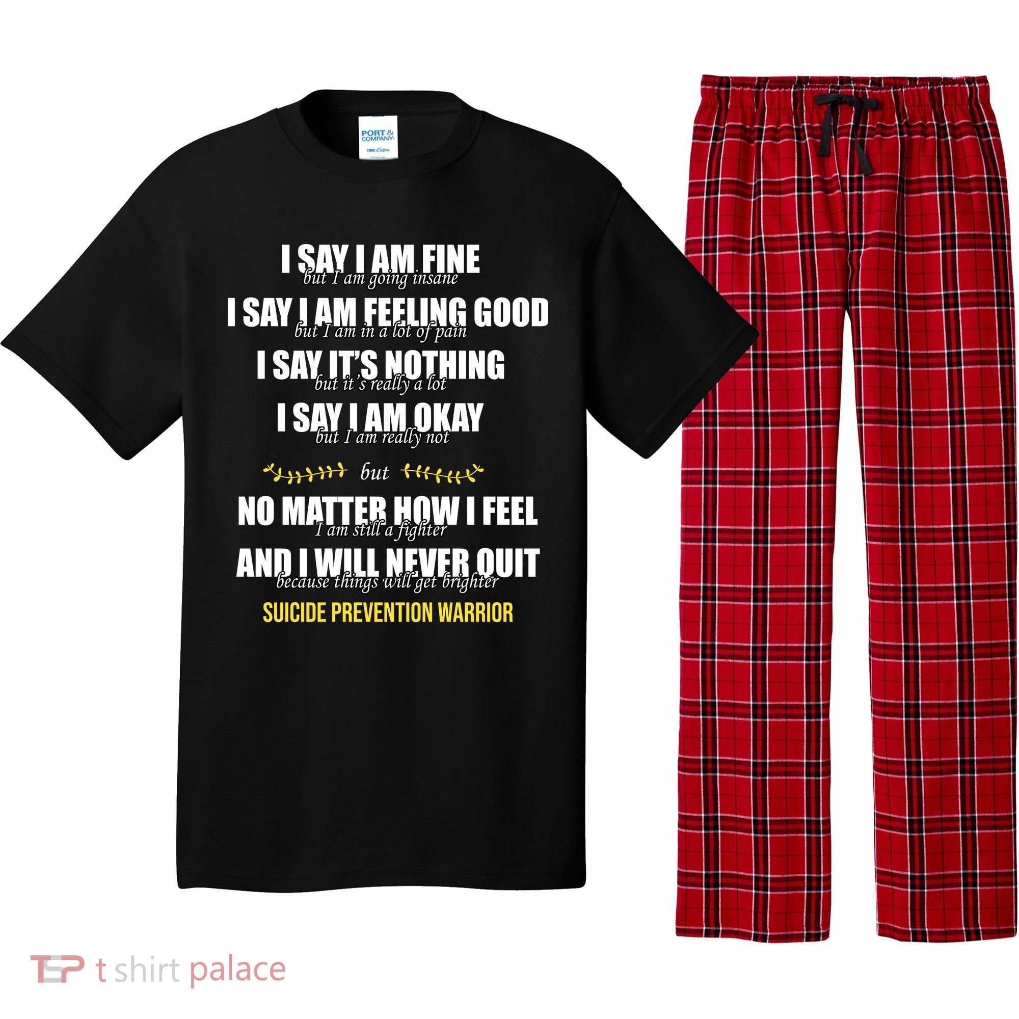 Suicide Prevention Awareness Warrior Quote Pajama Set
