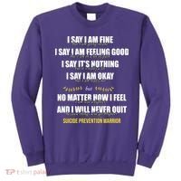Suicide Prevention Awareness Warrior Quote Sweatshirt thumb 0