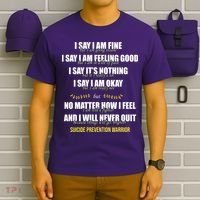 Suicide Prevention Awareness Warrior Quote T-Shirt thumb 6