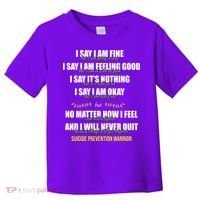 Suicide Prevention Awareness Warrior Quote Toddler T-Shirt thumb 0