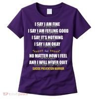 Suicide Prevention Awareness Warrior Quote Women's T-Shirt thumb 0