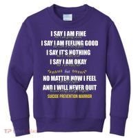 Suicide Prevention Awareness Warrior Quote Kids Sweatshirt thumb 0