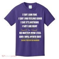 Suicide Prevention Awareness Warrior Quote Kids T-Shirt thumb 0