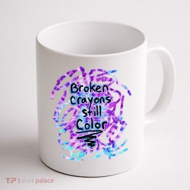 Suicide Prevention Awareness Broken Crayons Still Color Coffee Mug back