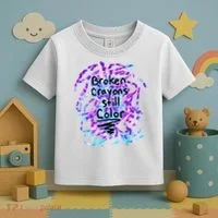 Suicide Prevention Awareness Broken Crayons Still Color Toddler T-Shirt thumb 3