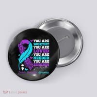 Suicide Prevention Awareness Positive Motivational Support Gift Button thumb 0