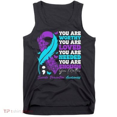 Suicide Prevention Awareness Positive Motivational Support Gift Tank Top