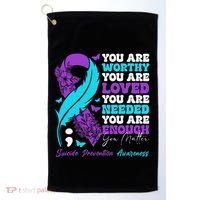Suicide Prevention Awareness Positive Motivational Support Gift Golf Towel thumb 0