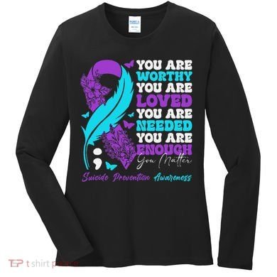 Suicide Prevention Awareness Positive Motivational Support Gift Women's Long Sleeve Shirt