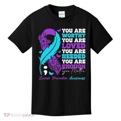 Suicide Prevention Awareness Positive Motivational Support Gift Kids T-Shirt