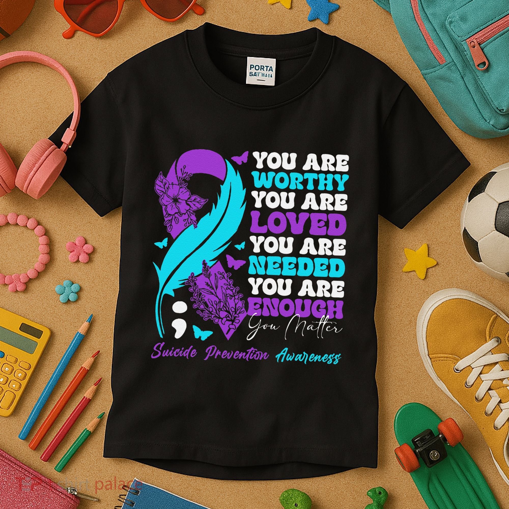 Suicide Prevention Awareness Positive Motivational Support Gift Kids T-Shirt