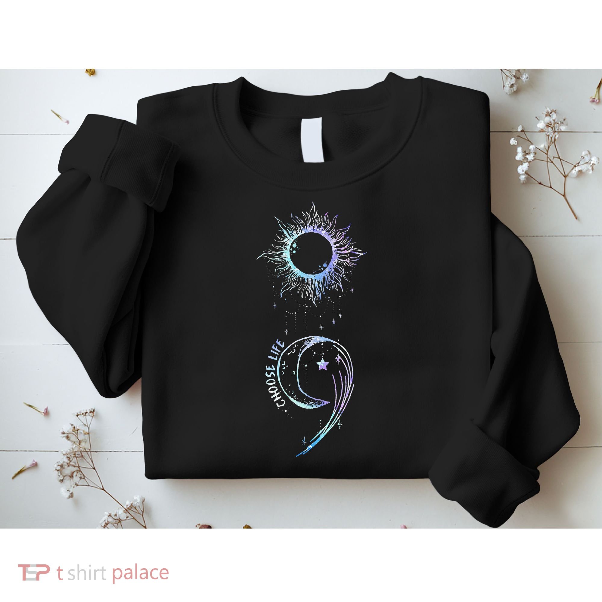 Suicide Prevention Awareness Choose Life Semicolon Gothic Sweatshirt