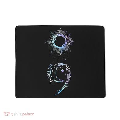 Suicide Prevention Awareness Choose Life Semicolon Gothic Mousepad