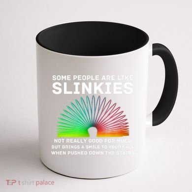 Some People Are Like Slinkies Funny Sarcastic  Coffee Mug back