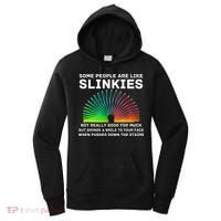Some People Are Like Slinkies Funny Sarcastic  Women's Hoodie thumb 0