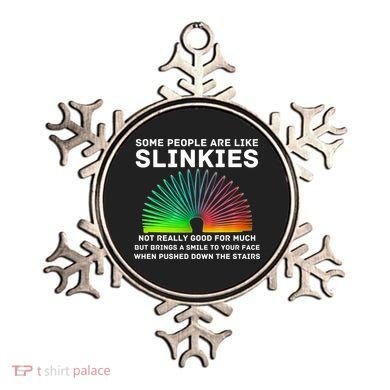 Some People Are Like Slinkies Funny Sarcastic  Ornament