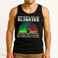 Some People Are Like Slinkies Funny Sarcastic  Tank Top thumb 3