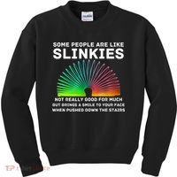Some People Are Like Slinkies Funny Sarcastic  Kids Sweatshirt thumb 0