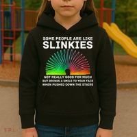 Some People Are Like Slinkies Funny Sarcastic  Kids Hoodie thumb 3