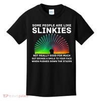 Some People Are Like Slinkies Funny Sarcastic  Kids T-Shirt thumb 0