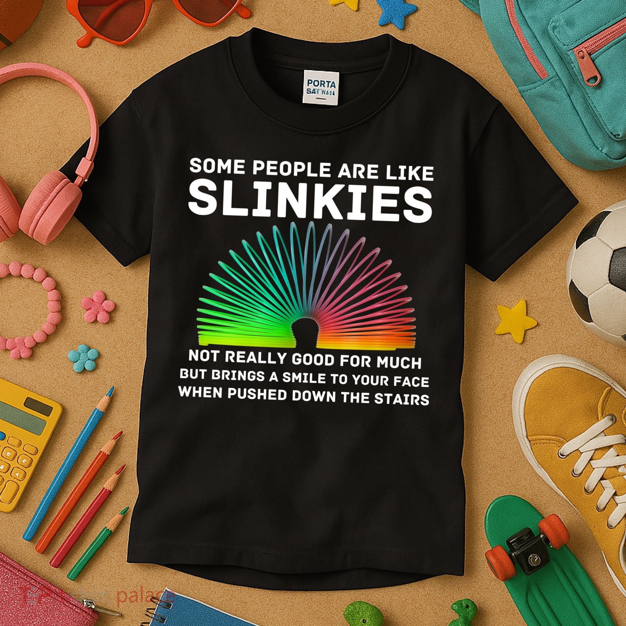 Some People Are Like Slinkies Funny Sarcastic  Kids T-Shirt