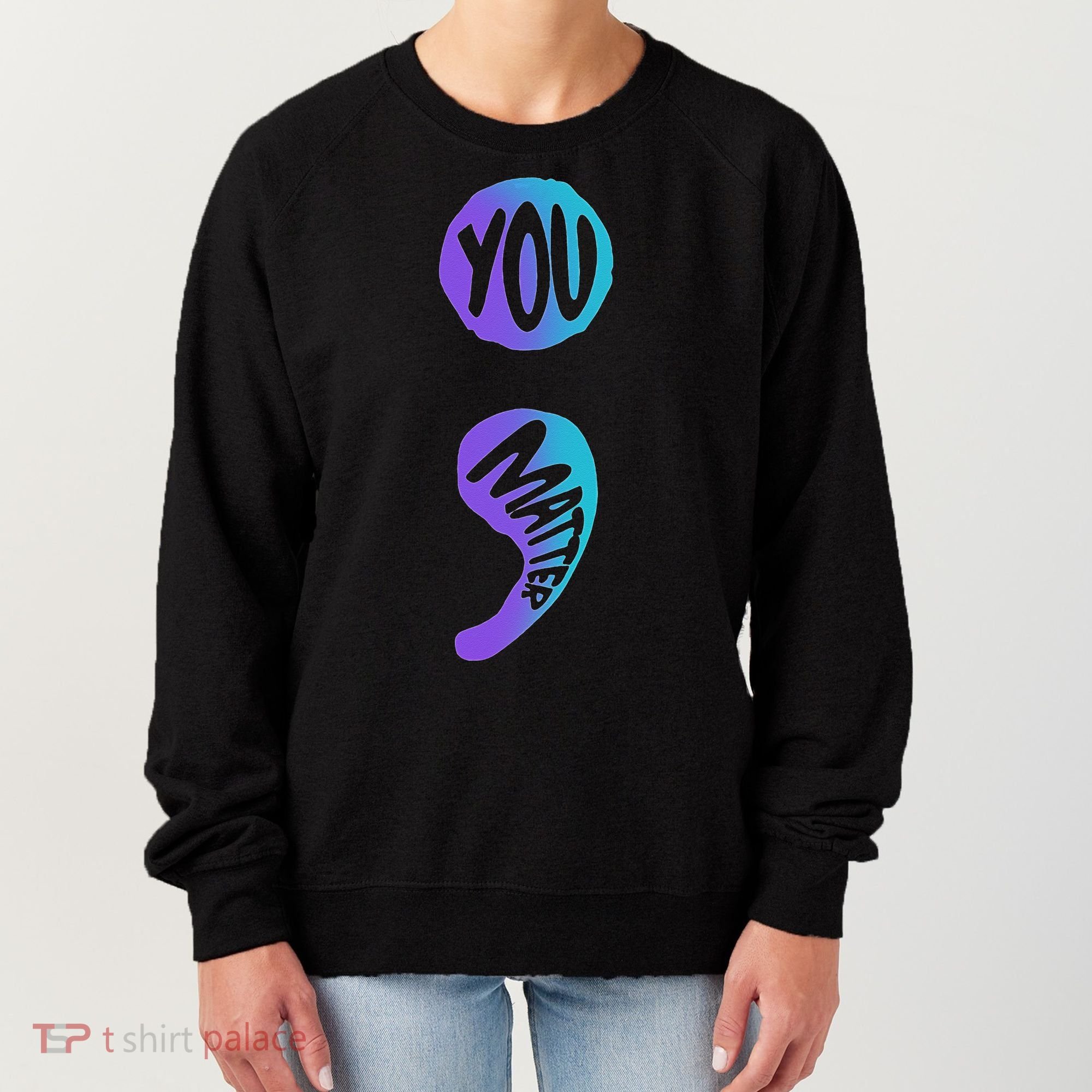 Suicide Prevention Awareness Week Women's Sweatshirt